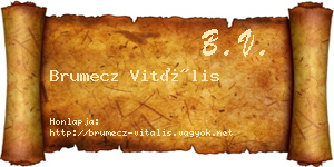 Brumecz Vitális névjegykártya